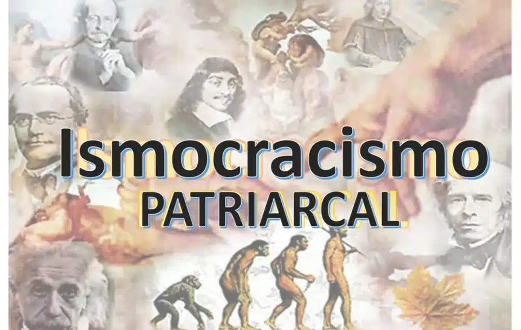 Ismocracismo Patriarcal e as causas do machismo estrutural e do feminicídio
